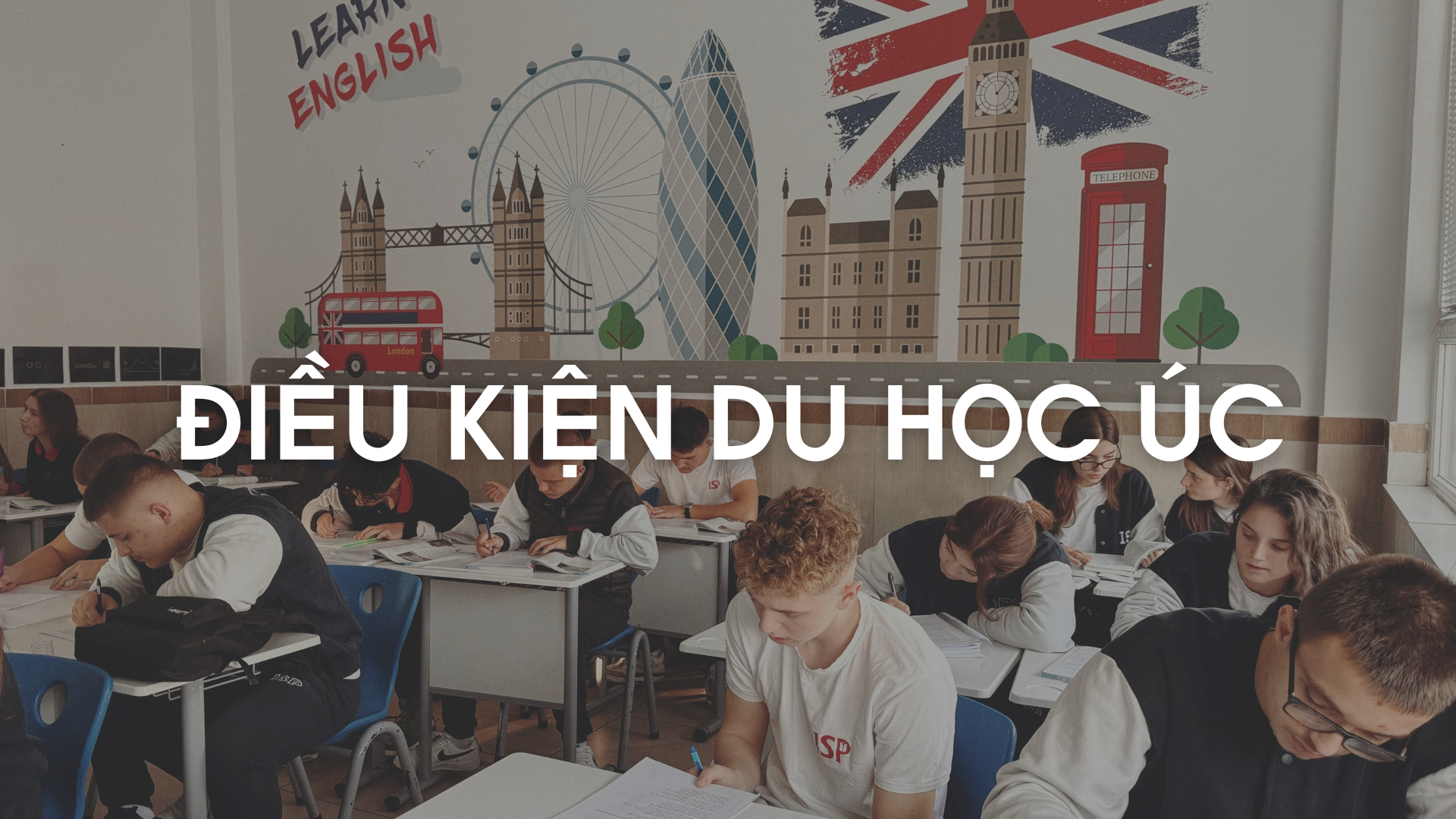 ĐIỀU KIỆN DU HỌC ÚC