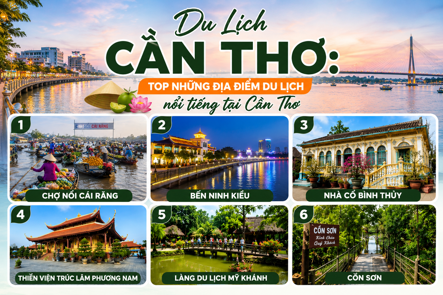 Du Lịch Cần Thơ: Top Những Địa Điểm Du Lịch Nổi Tiếng Tại Cần Thơ