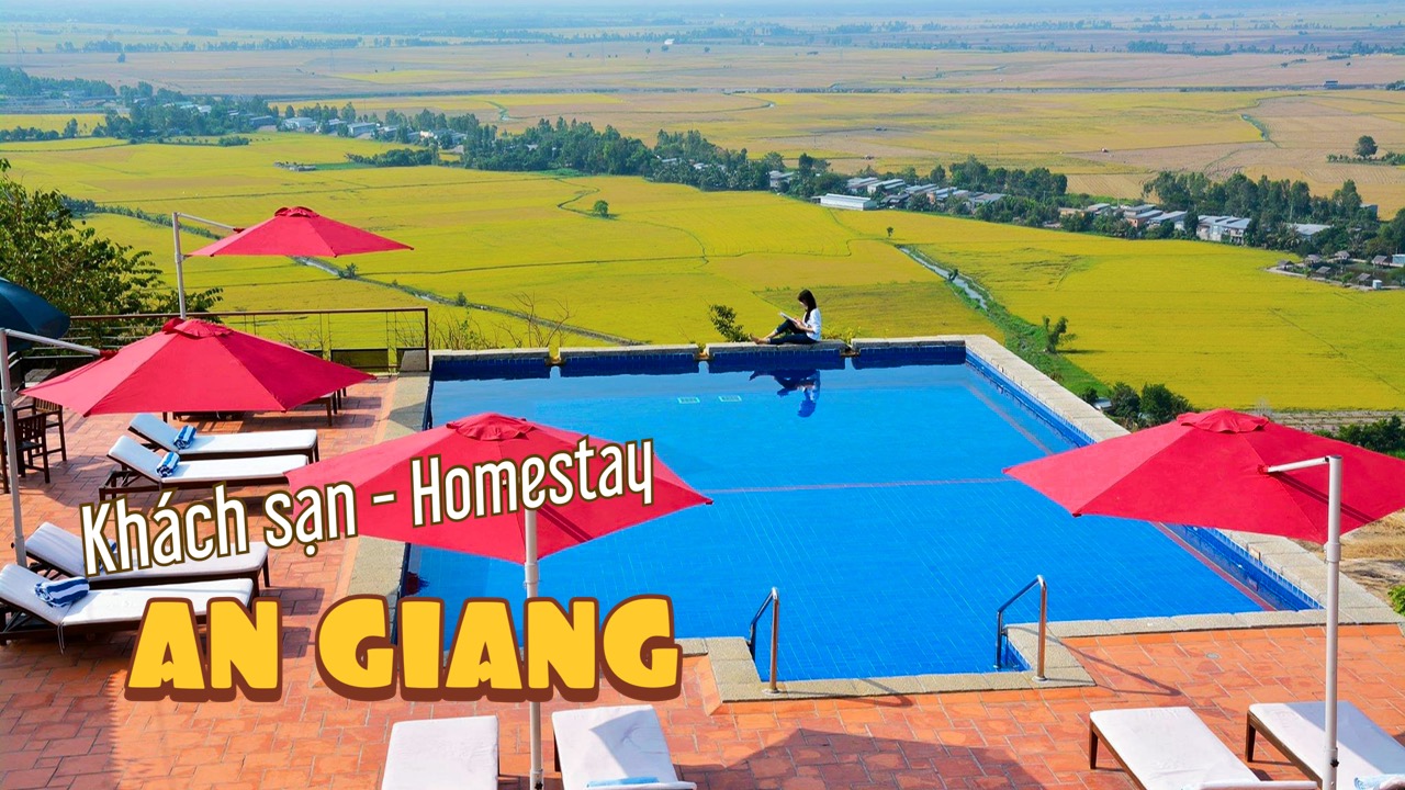 TOP KHÁCH SẠN BẠN NÊN TRẢI NGHIỆM Ở AN GIANG